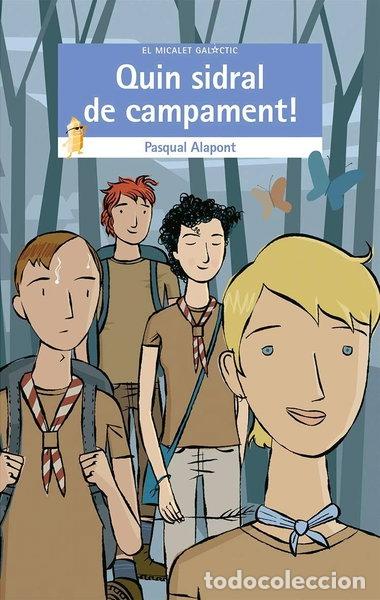Libros: Quin sidral de campament!- 9788490267349 - Foto 1