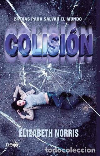 Libros: Colisi&oacute;n- 9788415880431