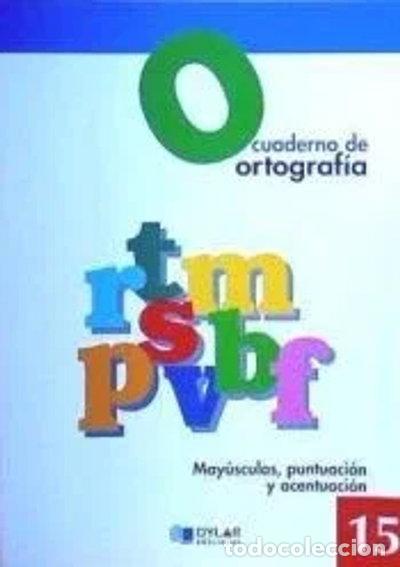 Livros em segunda m&atilde;o: Ortograf&iacute;a 15 - May&uacute;sculas, puntuaci&oacute;n y acentuaci&oacute;n- 9788489655508