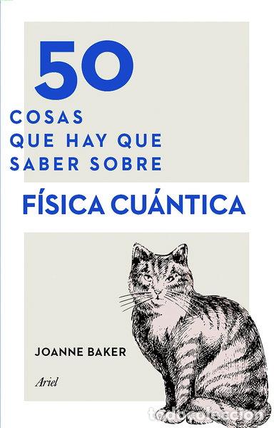 Libri di seconda mano: 50 cosas que hay que saber sobre f&iacute;sica cu&aacute;ntica- 9788434423145