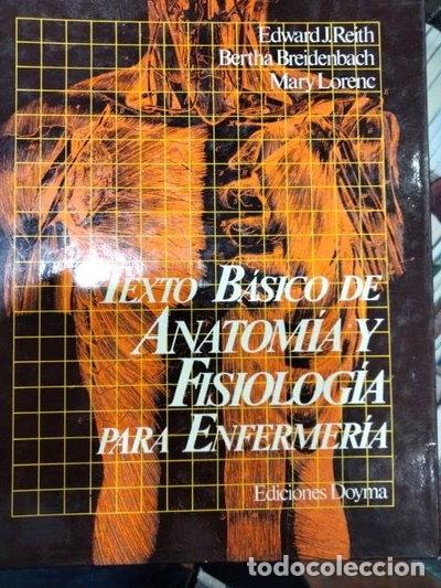 Libros: Texto B&aacute;sico De Anatom&iacute;a Y Fisiolog&iacute;a Para Enfermer&iacute;a- 9788485285471