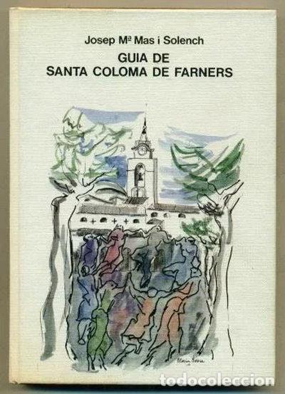Libros: Guia de Santa Coloma de Farners- 9788440028693
