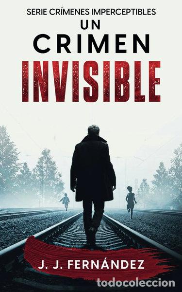 Libros: Un crimen invisible- 9781916888234 - Foto 1