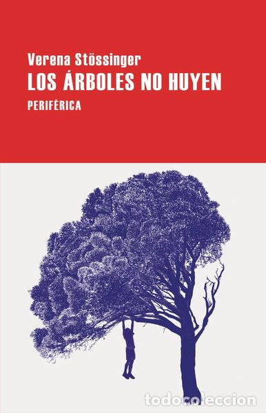 Libri di seconda mano: Los &aacute;rboles no huyen- 9788410171053