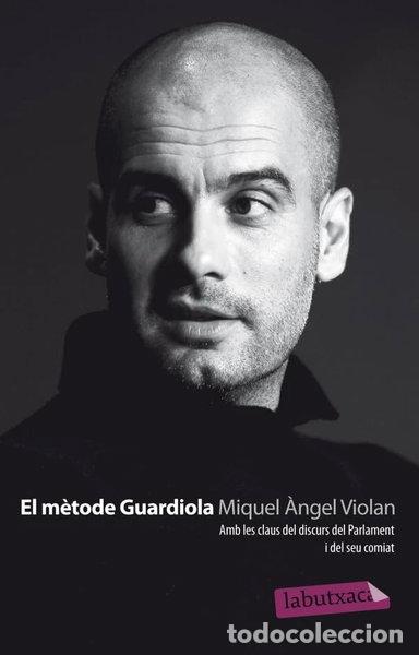 Libros: El m&egrave;tode Guardiola- 9788499305189 - Foto 1