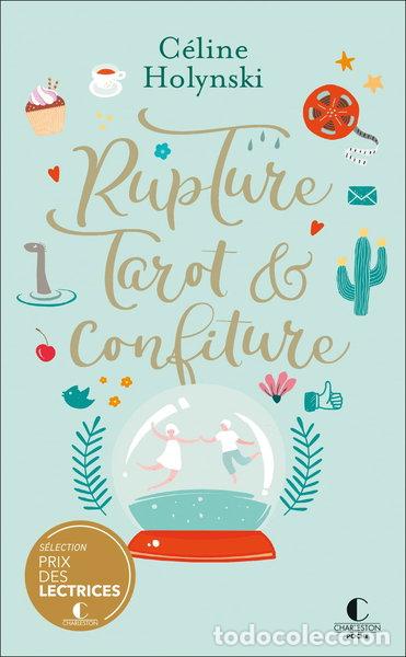 Libros: Rupture, tarot et confiture- 9782368128411