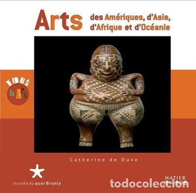 Libros: Arts des Am&eacute;riques, d'Asie, d'Afrique et d'Oc&eacute;anie- 9782218753718