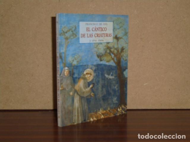 books: EL C&Aacute;NTICO DE LAS CRIATURAS y otros textos - Francisco de As&iacute;s