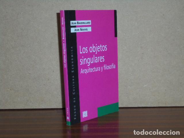 books: LOS OBJETOS SINGULARES - Arquitectura y filosof&iacute;a - Baudrillard, Jean - Jean Nouvel