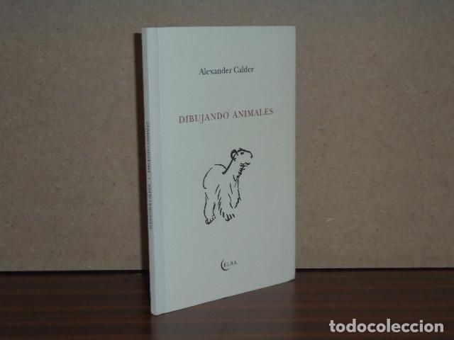 Libri di seconda mano: DIBUJANDO ANIMALES - Calder, Alexander