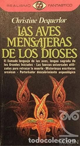 Libri di seconda mano: Las aves mensajeras de los dioses- 9788401471087