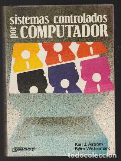 Libros: Sistemas Controlados por Computador- 9788428315937