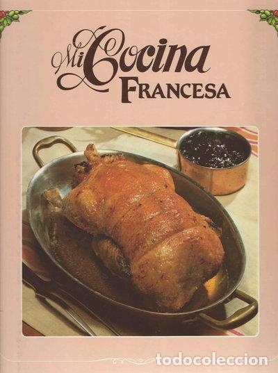 Libri di seconda mano: Mi Cocina Francesa- 9788474893052