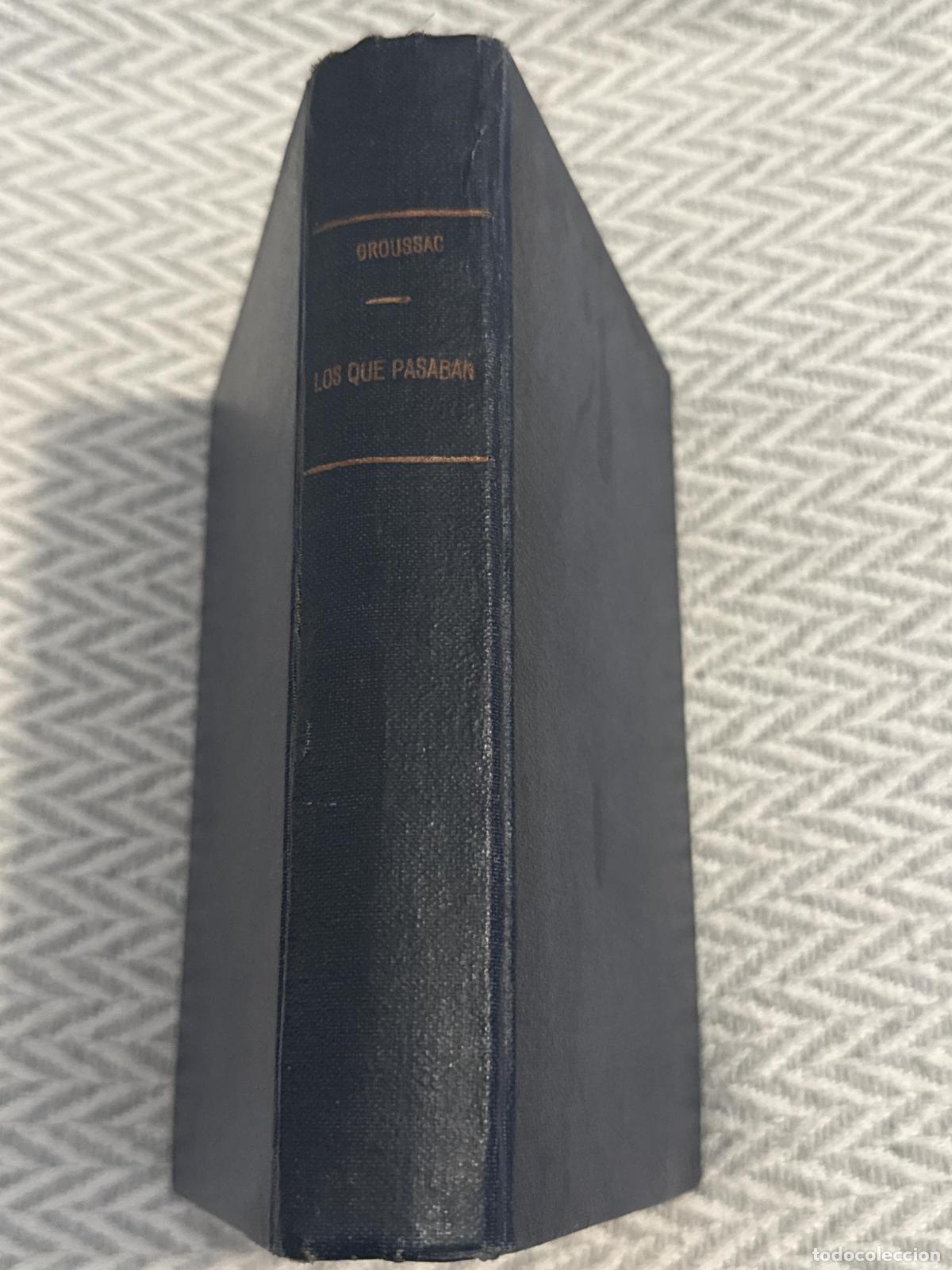 Libros: Los que pasaban - Paul Groussac - Foto 4