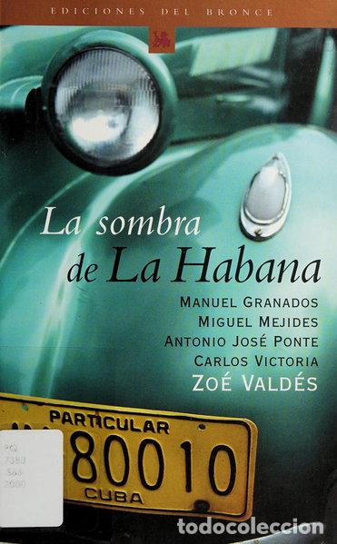 Libri di seconda mano: La sombra de La Habana- 9788484530350