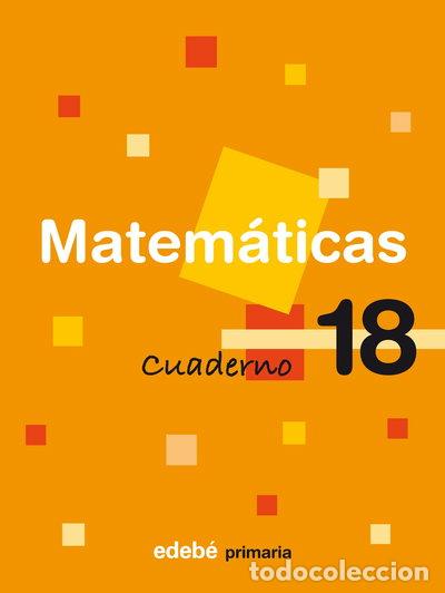 Libri di seconda mano: Cuaderno 18 Matem&aacute;ticas- 9788423693610