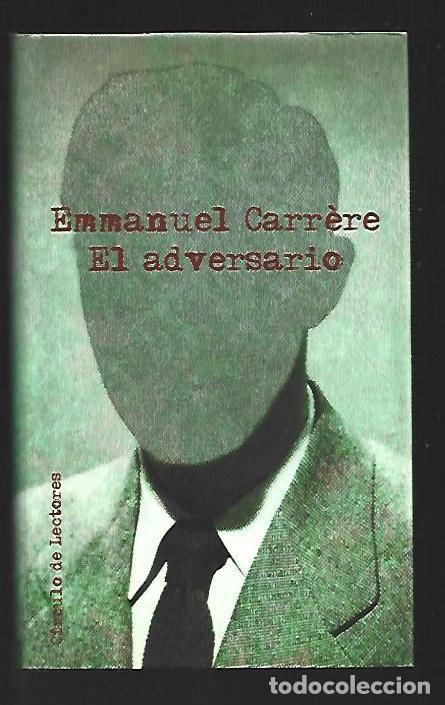 B&uuml;cher: ADVERSARIO - EL - CARRERE, EMMANUEL