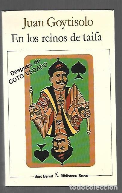 Libros: EN LOS REINOS DE TAIFA - GOYTISOLO, JUAN