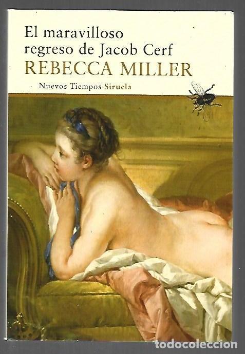 Libros: MARAVILLOSO REGRESO DE JACOB CERF - EL - MILLER, REBECCA