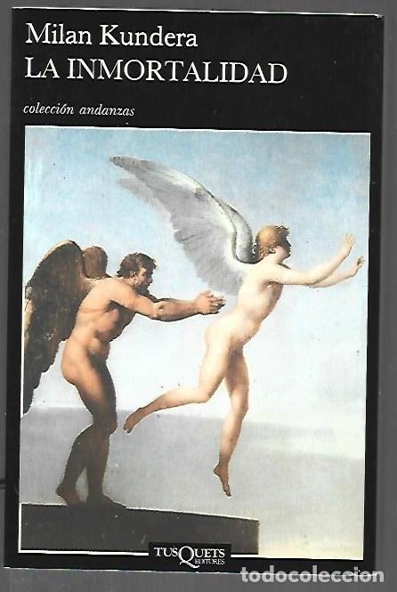 Livros em segunda m&atilde;o: INMORTALIDAD - LA - KUNDERA, MILAN