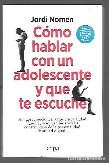 Livros em segunda m&atilde;o: COMO HABLAR CON UN ADOLESCENTE Y QUE TE ESCUCHE - NOMEN, JORDI