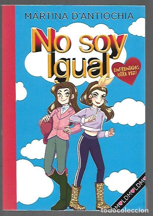 Livros em segunda m&atilde;o: NO SOY IGUAL 2: ENFRENTADAS OTRA VEZ - D'ANTIOCHIA, MARTINA