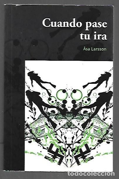 books: CUANDO PASE TU IRA - LARSSON, ASA