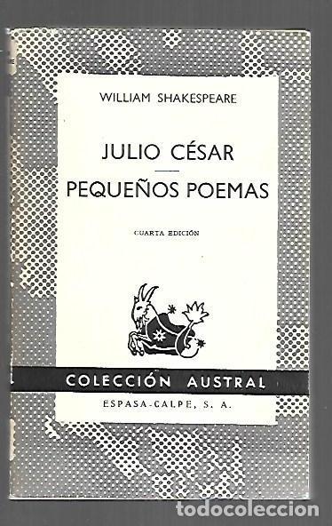 Livres: JULIO CESAR / PEQUE&Ntilde;OS POEMAS - SHAKESPEARE, WILLIAM