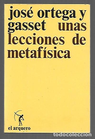 Libros: LECCIONES DE METAFISICA - UNAS - ORTEGA Y GASSET, JOSE