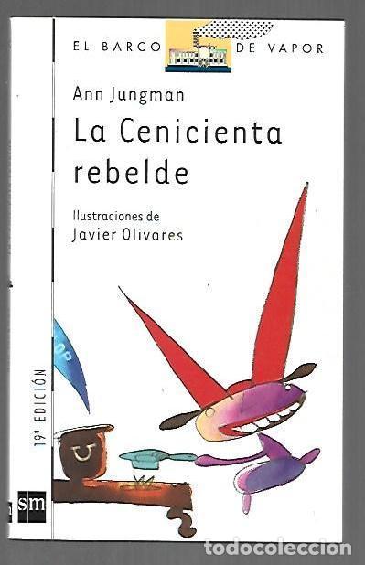 books: CENICIENTA REBELDE - LA - JUNGMAN, ANN
