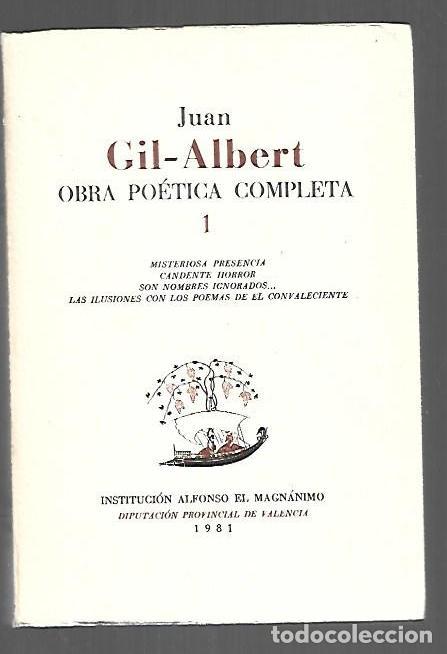 books: OBRA POETICA COMPLETA 1: MISTERIOSA PRESENCIA / CANDENTE HORROR / SON NOMBRES IGNORADOS / LAS ILUSIO