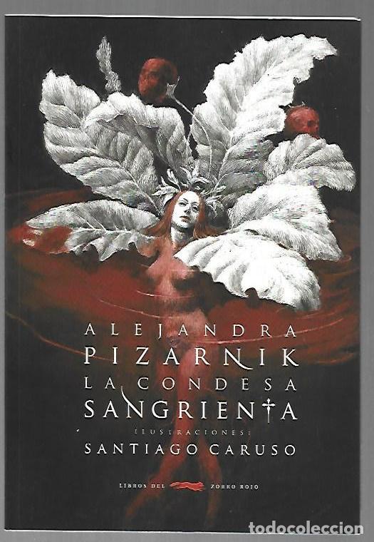 books: CONDESA SANGRIENTA - LA - PIZARNIK, ALEJANDRA (ILUSTRACIONES DE SANTIAGO CARUSO)