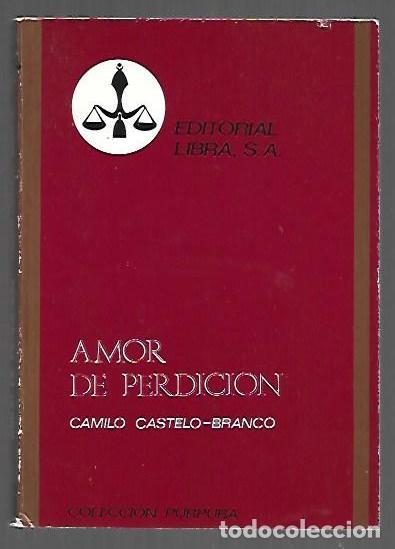 B&uuml;cher: AMOR DE PERDICION - CASTELO-BRANCO, CAMILO