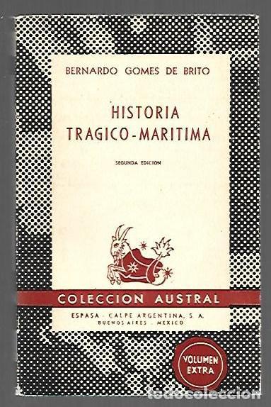 Libros: HISTORIA TRAGICO-MARITIMA - GOMES DE BRITO, BERNARDO - Foto 1