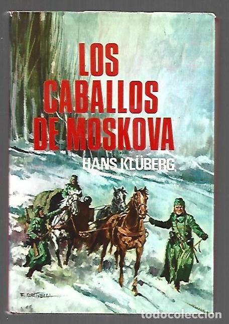 Libri di seconda mano: CABALLOS DE MOSKOVA - LOS - KLUBERG, HANS