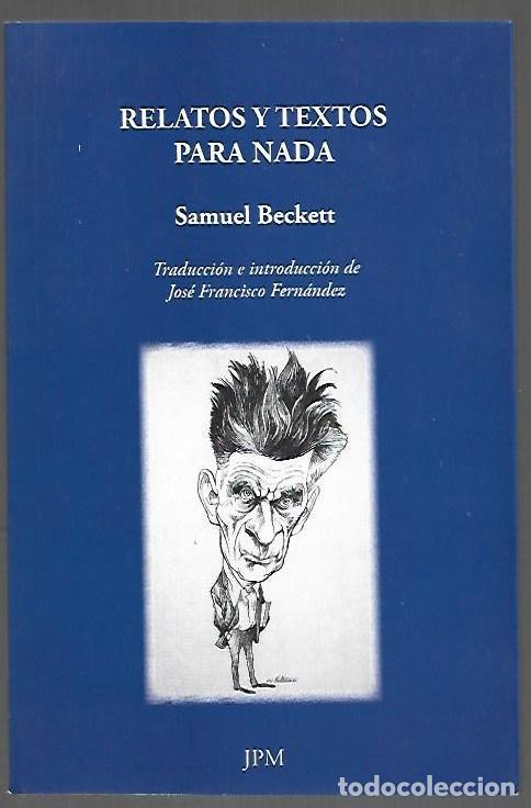 B&uuml;cher: RELATOS Y TEXTOS PARA NADA - BECKETT, SAMUEL