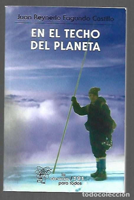 Libri di seconda mano: EN EL TECHO DEL PLANETA - REYNERIO FAGUNDO CASTILLO, JUAN