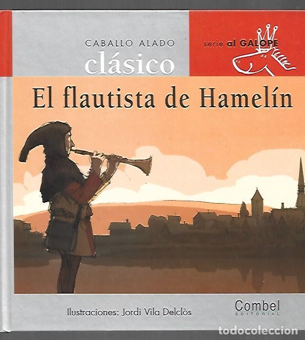 B&uuml;cher: FLAUTISTA DE HAMELIN - EL - VILA DELCLOS, JORDI (ILUSTRACIONES)