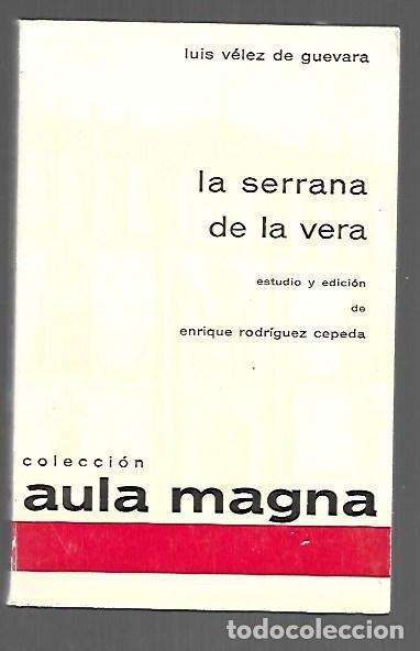 books: SERRANA DE LA VERA - LA - VELEZ DE GUEVARA, LUIS