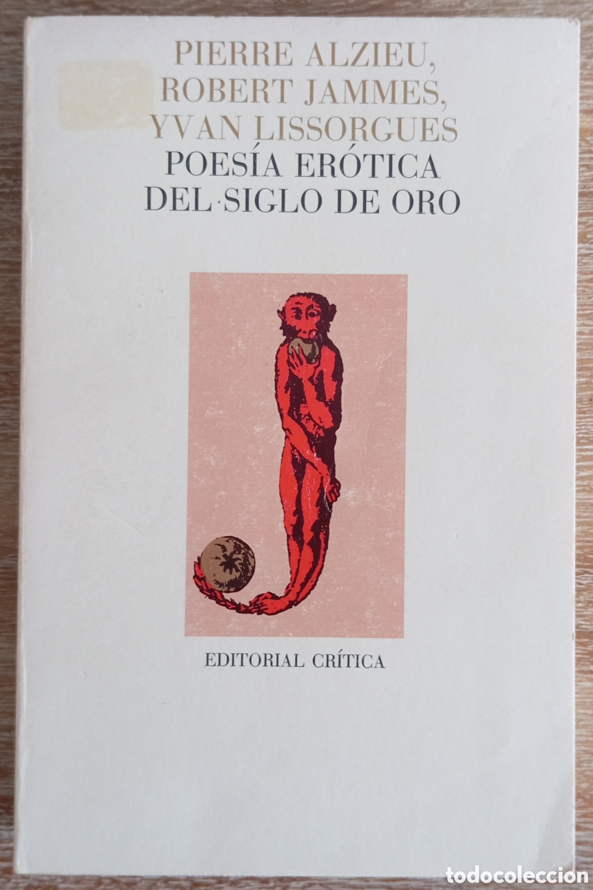 books: POESIA EROTICA DEL SIGLO DE ORO - ALZIEU JAMMES VAN LISSORGUES
