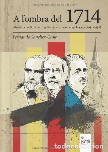 Libros: A l'ombra del 1714- 9788490503850