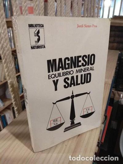 B&uuml;cher: Magnesio equilibrio mineral y salud- 9788430200078