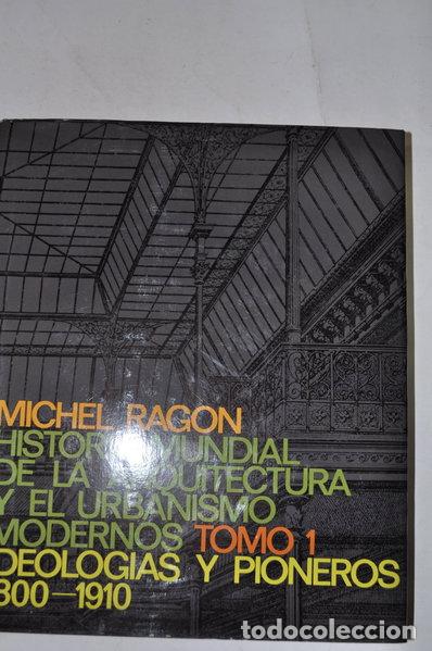 Libros: Historia mundial de la arquitectura y el urbanismo modernos- 9788423310142