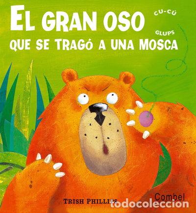 Libri di seconda mano: El gran oso que se trag&oacute; a una mosca- 9788498251982