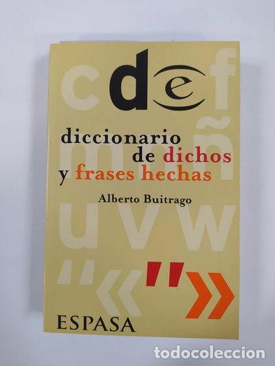 B&uuml;cher: Diccionario de dichos y frases hechas- 9788423930012