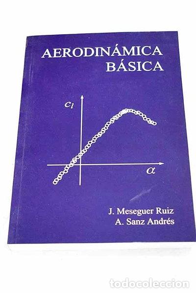 Libri di seconda mano: Aerodin&aacute;mica b&aacute;sica- 9788492111381