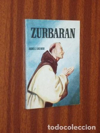 Livres: ZURBARAN - Logendio, Andr&eacute;s