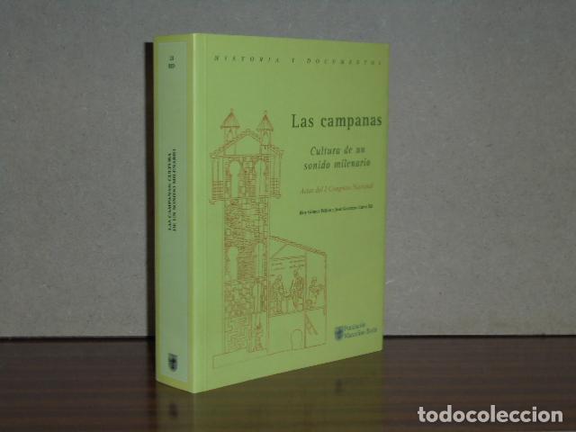 books: LAS CAMPANAS - Cultura de un sonido milenario - VV. AA.