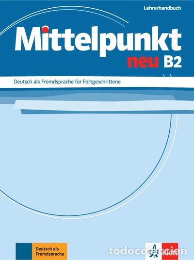 Livros em segunda m&atilde;o: Mittelpunkt neu B2 - Livre du professeur- 9783126766555