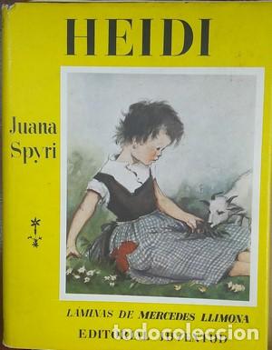 Libros: Heidi. Una narraci&oacute;n para los ni&ntilde;os y para los que aman a los ni&ntilde;os - SPYRI, JUANA